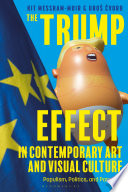 Cover: The Trump effect in contemporary art and visual culture : po