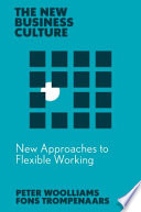 Book cover: New Approaches to Flexible Working. Trompenaars, Alfons.