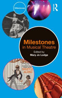 Book cover: Milestones in musical theatre / 