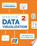 Book cover: Effective data visualization : the right chart for the right