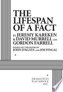 Book cover: The lifespan of a fact / Kareken, Jeremy, author.