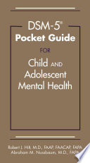 Book cover: DSM-5 pocket guide to child and adolescent mental health / H