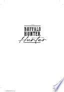 Book cover: The buffalo hunter hunter / Jones, Stephen Graham, 1972- aut