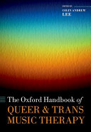 Cover: The Oxford handbook of queer and trans music therapy / 