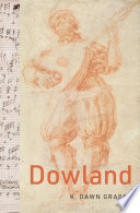 Cover: Dowland / Grapes, K. Dawn, author.