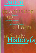 Book cover: Dance history(s) : imagination as a form of study / 