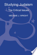 Cover: Studying Judaism : the critical issues / Wright, Melanie Jan