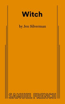 Cover: Witch / Silverman, Jen, author.