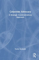 Cover: Corporate advocacy : a strategic communications approach /