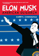 Cover: Elon Musk : American oligarch /