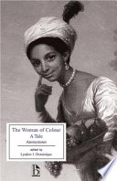 Cover: The woman of colour : a tale /