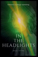 Cover: In the headlights /