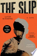 Cover: The slip : a novel /