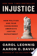 Cover: Injustice : how politics and fear vanquished America's 