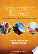 Cover: Occupational science : society, inclusion, participation /