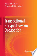 Cover: Transactional perspectives on occupation /