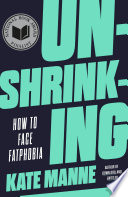 Cover: Unshrinking : how to face fatphobia /