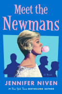 Cover: Meet the Newmans : a novel /