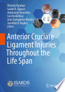 Cover: Anterior cruciate ligament injuries throughout the life span