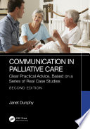 Cover: Communication in palliative care : clear practical advice, b