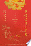 Cover: Red pockets : a tale of inheritance, ghosts and the future /