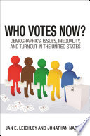 Cover: Who votes now? : demographics, issues, inequality, and turno