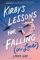 Cover: Kirby's lessons for falling (in love) /