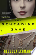 Cover: The beheading game : a novel /