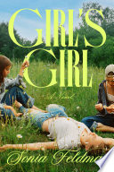 Cover: Girl's girl : a novel /