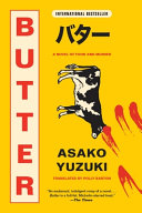 Cover: Butter : a novel of food and murder /