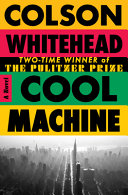 Cover: Cool machine : a novel /