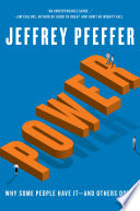 Cover: Power : why some people have it--and others don't /