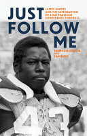 Cover: Just follow me : James Owens and the integration of Southeas