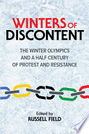 Cover: Winters of discontent : the Winter Olympics and a half centu