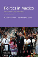 Cover: Politics in Mexico : the path of a new democracy /