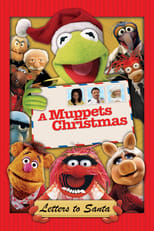 A Muppets Christmas : letters to Santa