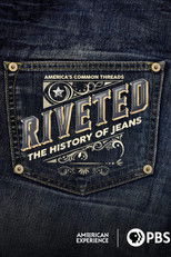 Riveted : the history of jeans